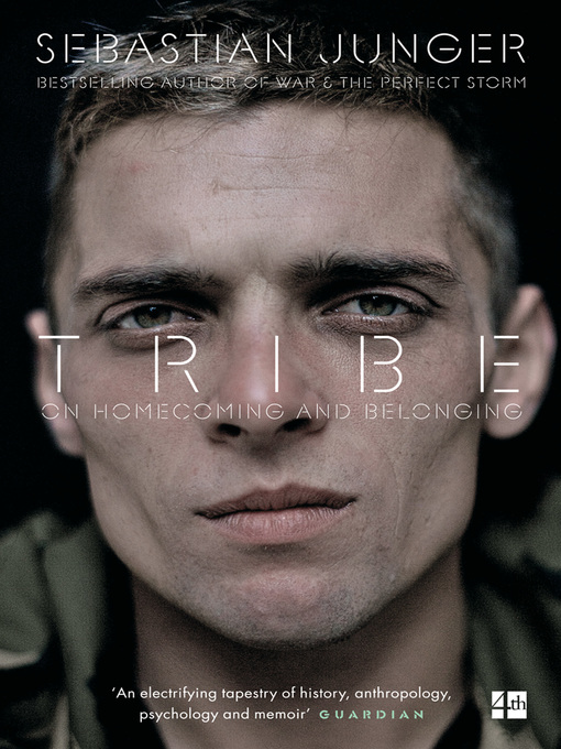 Title details for Tribe by Sebastian Junger - Available